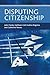 Disputing Citizenship by John Clarke (2014-02-15)