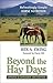 Beyond the Hay Days: Refreshingly Simple Horse Nutrition, Second Edition by Rex A. Ewing (2003-03-25)