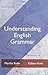 Understanding English Grammar and Exercise Book 1st edition by Kolln, Martha J., Funk, Robert W. (2011) Hardcover