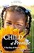 Child of Promise by Debbi Migit (2008-08-19)