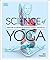 by Swanson, Ann :: Science of Yoga: Understand The Anatomy and Physiology to Perfect Your Practice-Paperback