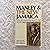 Norman Washington Manley and the new Jamaica;: Selected speeches and writings, 1938-68