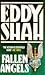 Fallen Angels by Eddy Shah (1995-07-06)
