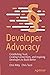 Developer Advocacy: Establi...