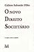 O novo direito societário (Portuguese Edition)