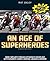 An Age of Superheroes: Raci...
