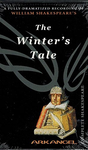 The Winter's Tale (Arkangel Complete Shakespeare) [UNABRIDGED]