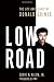 Low Road: The Life and Lega...