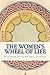 The Women's Wheel of Life by Davis, Elizabeth, Leonard, Carol (2012) Paperback