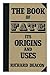 The book of fate: Its origins and uses
