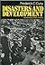 Disasters and Development by Cuny Frederick C. (1983-10-13) Paperback