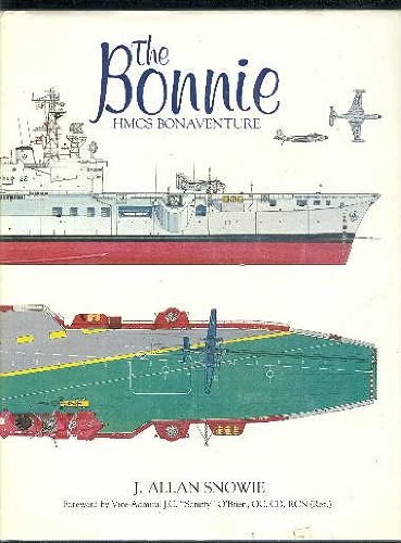 The Bonnie: Hmcs Bonaventure (Hardcover)