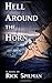 Hell Around the Horn by Rick Spilman (15-Sep-2012) Paperback