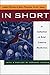 In Short: A Collection of Brief Creative Nonfiction (1996-07-17)