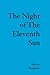 The Night of The Eleventh S...