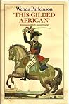 This Gilded African: Toussaint L'Ouverture