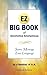 The EZ Big Book of Alcoholics Anonymous by Anonymous Alcoholic