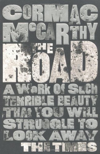 Road (Movie Tie-in Edition) (09) by McCarthy, Cormac [Paperback (2009)]