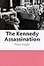 The Kennedy Assassination