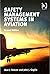 [(Safety Management Systems in Aviation)] [By (author) Carl D... by Carl D. Halford