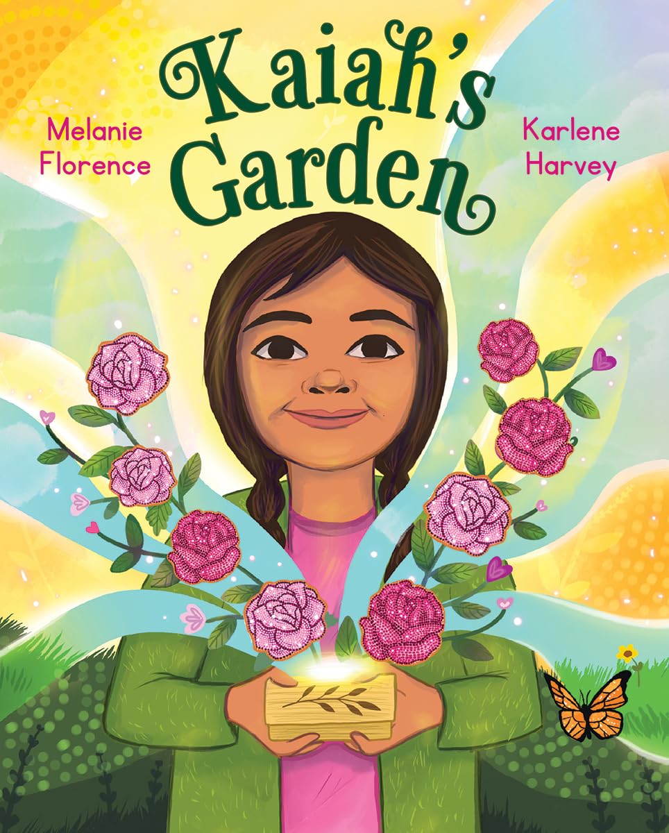 Kaiah’s Garden (Hardcover)