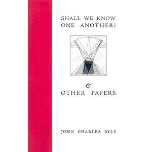 Shall We Know One Another?: & Other Papers (Paperback)
