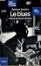Blues (Le)