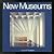 New Museums