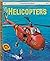 Helicopters
