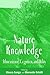 Nature Knowledge: Ethnoscience, Cognition, and Utility (2004-11-30)