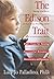 The Edison Trait: Saving the Spirit of Your Free-Thinking Child in a Conforming World Hardcover – April 29, 1997