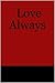 Love Always