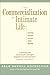 The Commercialization of Intimate Life