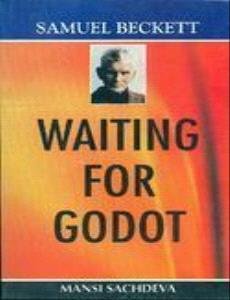 SAMUEL BECKETT WAITING FOR GODOT