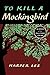 To Kill a Mockingbird by Harper Lee