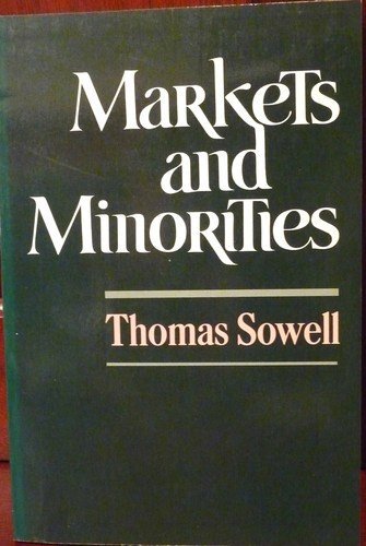Markets And Minorities (Hardcover)