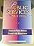 Public Services And The 1990s: Issues In Public Service Finance And Management