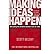 (Making Ideas Happen: Overcoming the Obstacles Between Vision and Reality) By Scott Belsky (Author) Paperback on (Jun , 2011)
