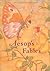 Aesops Fables: A Classic Il...