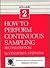 How to Perform Continuous Sampling (2) by Kenneth S. Stephens
