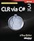 CLR via C# (10) by Richter, Jeffrey [Paperback (2010)]