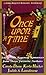 Once upon a Time (Zebra Regency Romance Anthology)