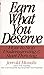 Earn What You Deserve: How to Stop Underearning & Start Thriving by Jerrold Mundis(1996-02-01)