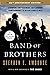 Band of Brothers: E Company, 506th Regiment, 101st Airborne from Normandy to Hitler's Eagle's Nest Stephen E. Ambrose - Paperback