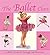 The Ballet Class by Adele Geras (2004-08-05)