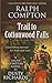 Trail to Cottonwoods Falls (Ralph Compton Novel)
