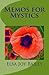 Memos for Mystics by Elsa Joy Bailey (2014-06-29)