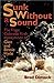 Sunk Without a Sound : The Tragic Colorado River Honeymoon of Glen and Bessie Hyde 1st Edition by Dimock, Brad (2001) Hardcover