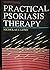 Practical Psoriasis Therapy