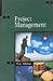 Project Management: A Managerial Approach